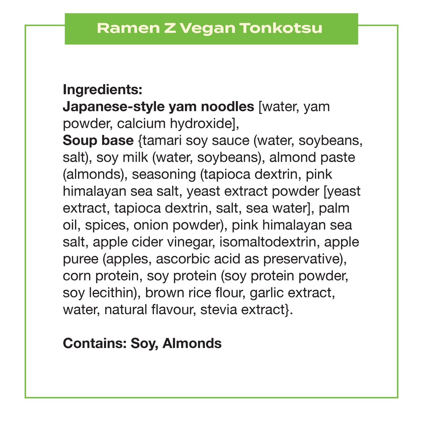 Ramen Z Plant Based tonkotsu ramen ingredients